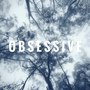 Obsessive