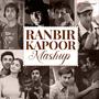 Ranbir Kapoor Mashup (By DJ Raahul Pai & DJ Saquib)