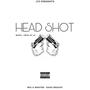 HEAD SHOT (Explicit)