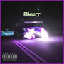 Skurr (Explicit)