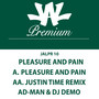 Pleasure & Pain