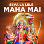 Seva La Lele Maha Mai