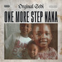 One More Step Nana (Explicit)