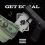 Get Equal (Explicit)