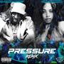 Pressure2 (feat. Lil Ronny Motha F) [Remix] [Explicit]