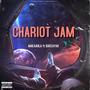 Chariot Jam (feat. BarzaYah) [Explicit]