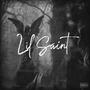 Lil Saint (feat. 800 BUKKZ & 300 Ree) [Explicit]