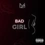 Bad Girl (Explicit)