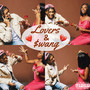 Lovers & Swang (Explicit)