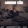 Mundo Cão (Explicit)