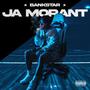 Ja Morant (Explicit)