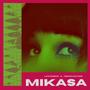 MIKASA (feat. Joshua Bation)