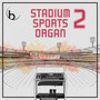 Stadium Sports Organ 2