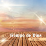 Tiempo de Dios - Yo Creo