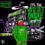 It's The Westside Aint It (DELUXE) [Explicit]