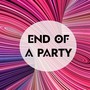 End of a Party