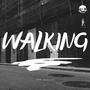 Walking (feat. 388 The Real Firm)