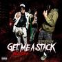 Get Me A Stack (feat. YRS El Plaga) [Explicit]