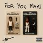 For You Mami (Explicit)