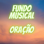 Fundo Musical Oração