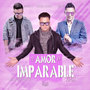Tu Amor Es Imparable (Remix)