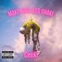 Make That A$$ Shake (Explicit)