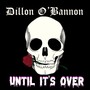 Until It's Over (Explicit)