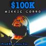 $100K (Explicit)