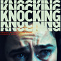 Knocking (Original Motion Picture Score)