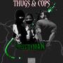 Thugs & Cops (Explicit)