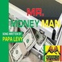 Mr Money Man