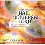 Peter Hallock: Hail Universal Lord