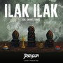 Ilak Ilak (Snake Song)