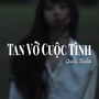 Tan Vỡ Cuộc Tình