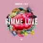 Gimme Love (Explicit)