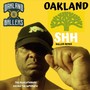 Oakland Shhh (Baller Remix)