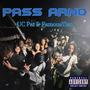 PASS ARND (feat. FamousYlan) [Explicit]