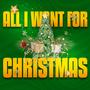 All I Want For Christmas Is You (feat. Danie J.)