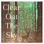 Clear out the Sky