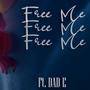 Free Me (feat. DaD E)