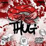 Thug (Explicit)