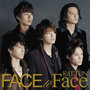 FACE to Face(初回限定盤)