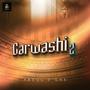 Garwashi 2 (Explicit)