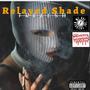 Relayed Shade (Explicit)