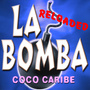 La Bomba (Reloaded)