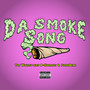Da Smoke Song (Explicit)