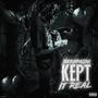 Kept It Real (Explicit)