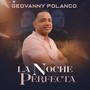 La Noche Perfecta