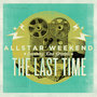 The Last Time (feat. Kina Grannis) - Single