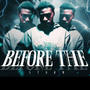 Before the storm (Explicit)